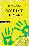 Occhi sul domani libro