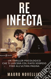 Re infecta