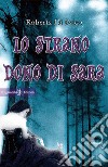 Lo strano dono di Sara libro di Di Falco Roberta