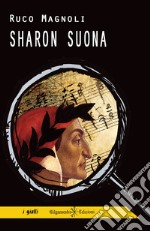 Sharon suona. Con Libro in brossura libro