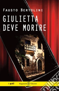Giulietta deve morire. Con Libro in brossura