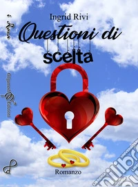 Questioni di scelta. Con Libro in brossura