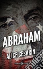 Abraham. Con Libro in brossura