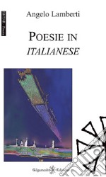 Poesie in italianese. Con Libro in brossura libro