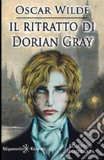 Il ritratto di Dorian Gray. Ediz. illustrata. Con Libro in brossura libro