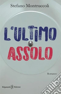 L'ultimo assolo libro