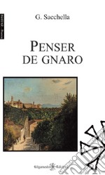 Penser de gnaro