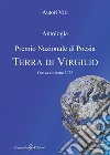 Antologia. Premio nazionale di poesia Terra di Virgilio. 8ª edizione libro di Iori S. (cur.)