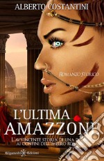 L'ultima amazzone libro