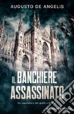 Il banchiere assassinato libro