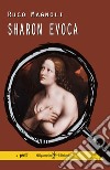 Sharon evoca libro di Magnoli Ruco