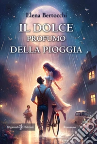 Il dolce profumo della pioggia