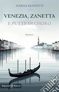 Venezia, Zanetta e putte di choro