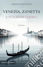 Venezia, Zanetta e putte di choro libro