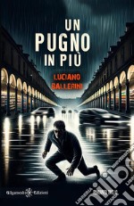 Un pugno in più libro