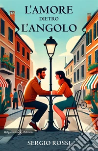 L'amore dietro l'angolo