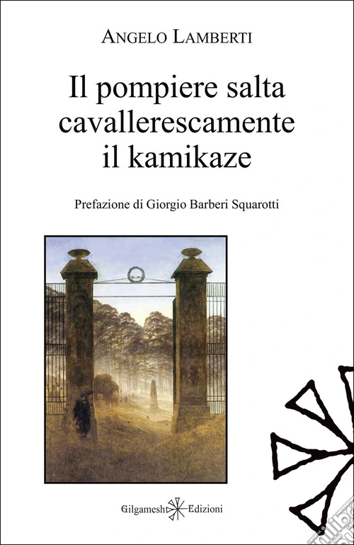 Il pompiere salta cavallerescamente il kamikaze