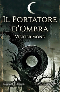 Il portatore d'ombra libro