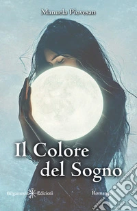 Il colore del sogno libro