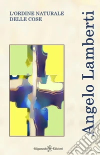 L'ordine naturale delle cose libro