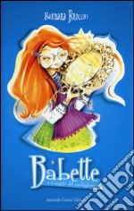 Babette e il segreto del medaglione libro