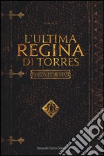 L'ultima regina di Torres