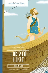 L'Odissea. Ulisse