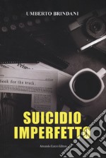 Suicidio imperfetto libro