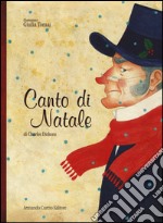 Canto di Natale. Ediz. a colori libro