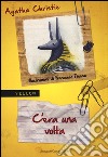 C'era una volta libro