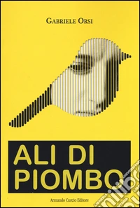 Ali di piombo