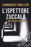 Il mistero del dottore. L'ispettore Zuccalà libro di Camilleri Gianmaria