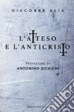 L'atteso e l'anticristo libro