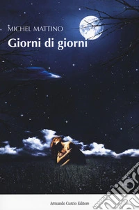 Giorni di giorni libro