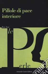 Pillole di pace interiore