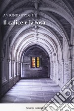 Il calice e la rosa