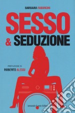 Sesso & seduzione