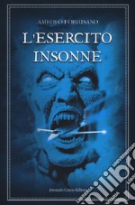 L'esercito insonne libro