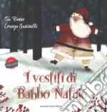 I vestiti di Babbo Natale libro