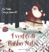 I vestiti di Babbo Natale libro