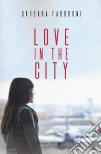 Love in the city libro