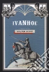 Ivanhoe libro