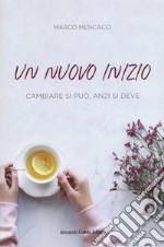 Un nuovo inizio libro