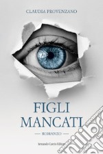 Figli mancati libro