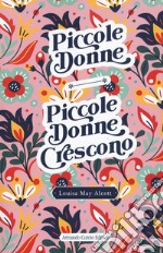 Piccole donne-Piccole donne crescono libro