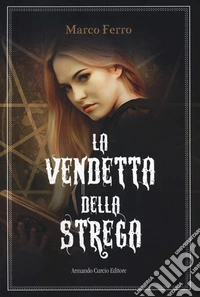 La vendetta della strega