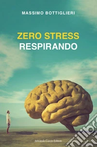 Zero stress respirando