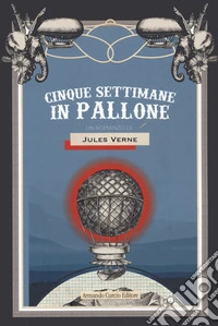Cinque settimane in pallone