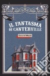 Il fantasma di Canterville libro
