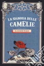 La signora delle camelie libro